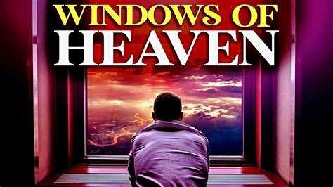 God Is Opening The Windows Of Heaven To Bless You | A Blessed Prayer ...