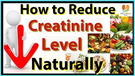 How To Reduce Creatinine Level Naturally | Lower Creatinine Diet Chart ...