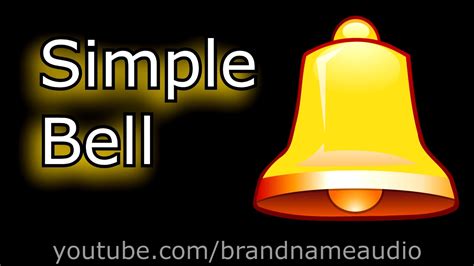 Simple Bell Sound Effect - YouTube