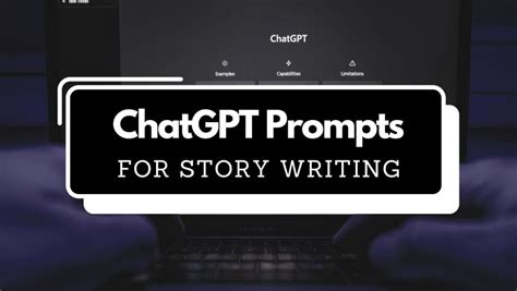 ChatGPT Prompts for Story Writing: How To + Prompt Template - AIFastCash