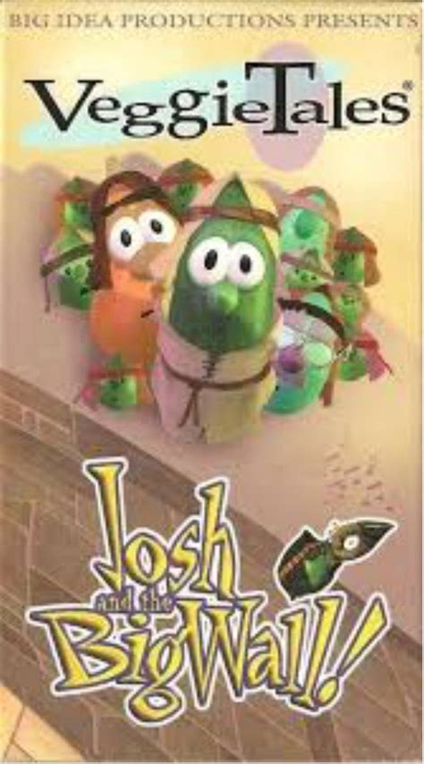 Josh and the Big Wall! 1997 VHS | Veggietales, Vhs, Idfa