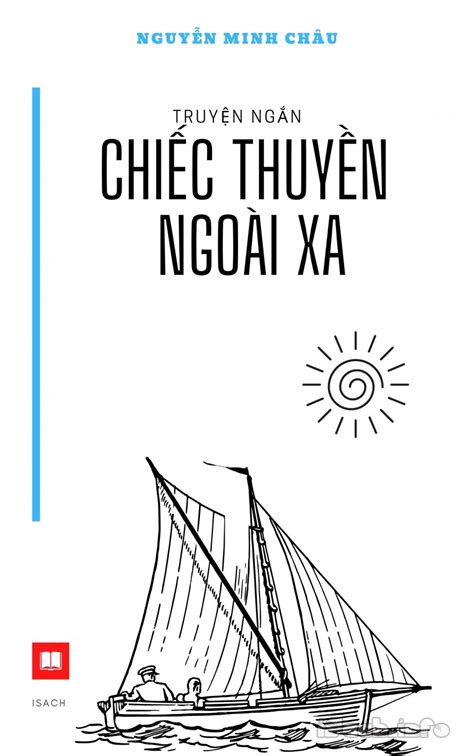 Chiếc Thuyền Ngoài Xa - Nguyễn Minh Châu [PDF]