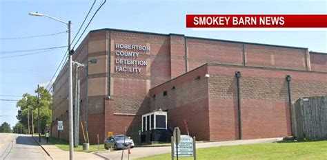 Robertson County Jail, Still COVID-19 Free, How? | Smokey Barn News