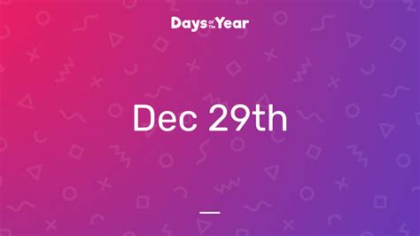 29th December, 2021 | Days Of The Year