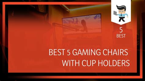 Best Gaming Chairs With Cup Holders for Every Gamer