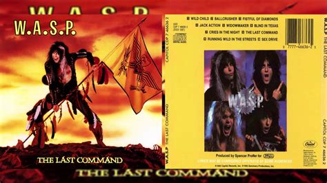 W.A.S.P.│The Last Command Full (Full Original CD RIP Album) - YouTube