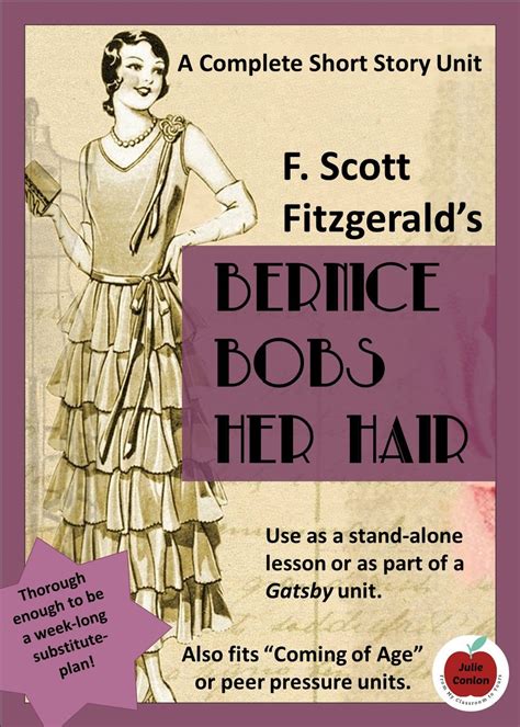 Bernice Bobs Her Hair - Complete Story & Lesson Plan