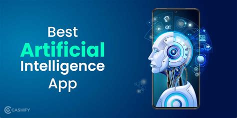 12 Best AI (Artificial intelligence) App Of 2024 | Cashify Blog