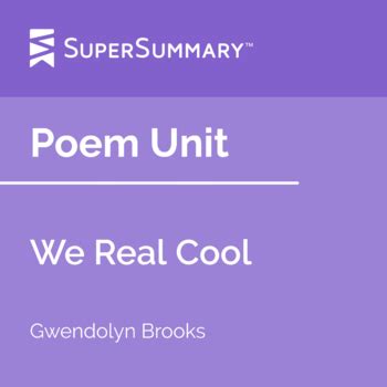 We Real Cool Poem Unit by SuperSummary | Teachers Pay Teachers