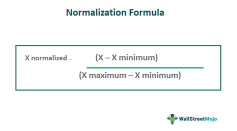 Normalization Formula - What Is It, How To Calculate