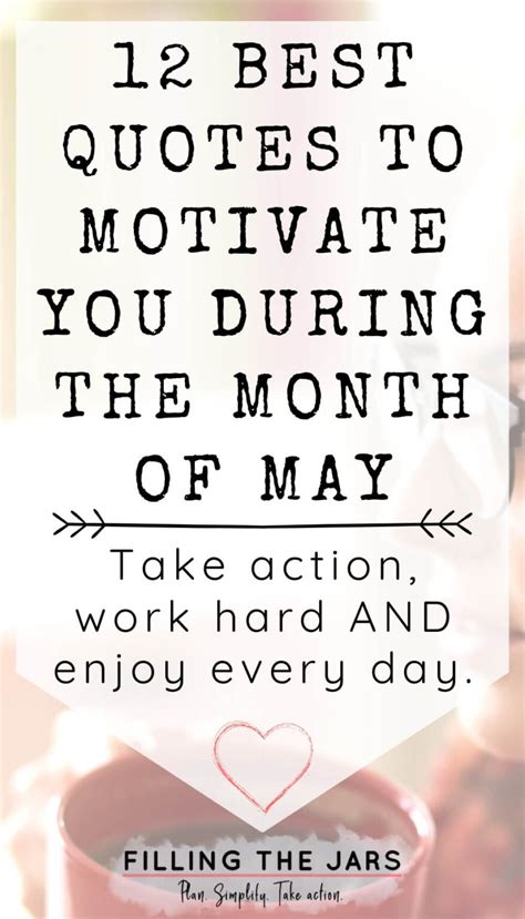 12 Best Motivational Quotes for the Month of May | Filling the Jars