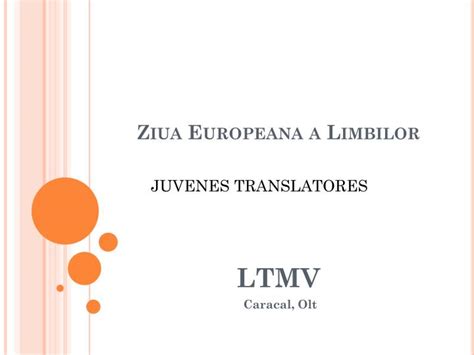 PPT - Ziua Europeana a Limbilor PowerPoint Presentation, free download - ID:3497406