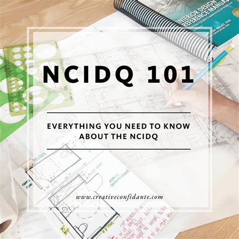 NCIDQ 101: Everything You Need to Know About the NCIDQ — Creative Confidante