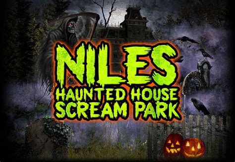 Welcome to the Niles Scream Park - Niles Scream Park