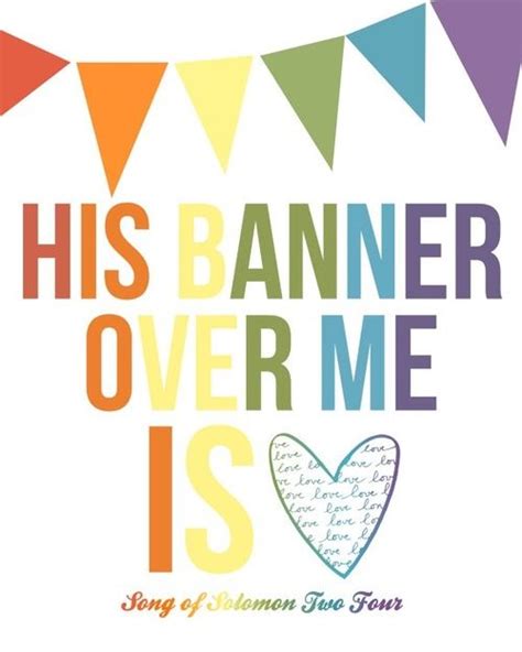 His banner over me is love. | Thoughts of God | Pinterest