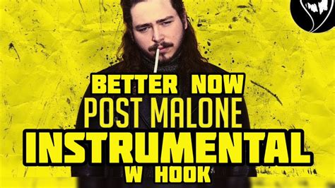 Post Malone - Better Now (Instrumental w Hook) - YouTube