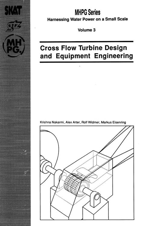 Cross Flow Turbine Fabrication (Volume 4) | Skat Consulting