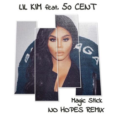 Lil Kim Feat. 50 Cent - Magic Stick (No Hopes Remix) by No Hopes ...