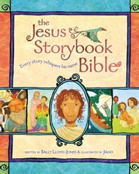 The Jesus Storybook Bible – pcacdm.org