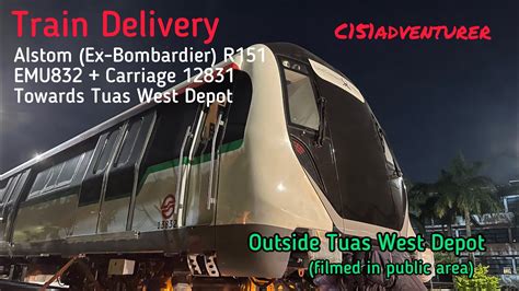 [R151 Train Delivery] SMRT R151 EMU832 + carriage 12831 outside Tuas West Depot (along Tuas West ...