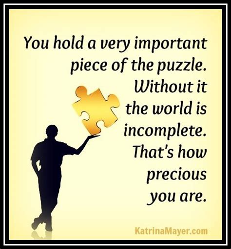 That's how precious you are! www.katrinamayer.com | Puzzle quotes ...