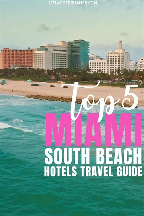 The top 5 miami south beach hotels – Artofit