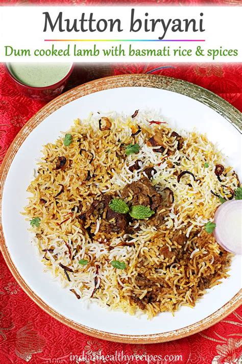 Mutton Biryani | Lamb Biryani By Swasthi's Recipes