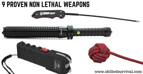 9 Proven Non Lethal Weapons For Insanely Strong Protection