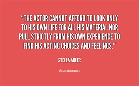 Stella Adler On Acting Quotes. QuotesGram