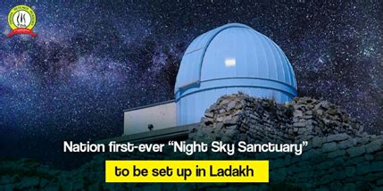 India’s first-ever night sky sanctuary in Ladakh | IASbaba