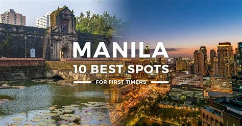 10 Top Tourist Spots in Manila - 2017 Budget Trip Blog for First-Timers