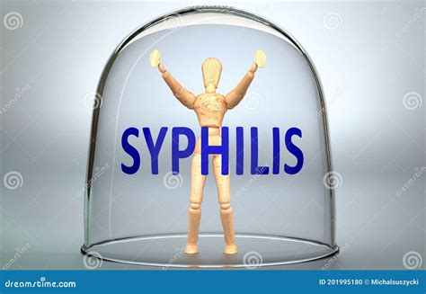 Syphilis Can Separate A Person From The World And Lock In An Invisible Isolation That Limits And ...