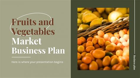 Fruits & Vegetables Market Business Plan | Google Slides & PPT