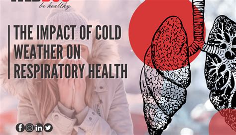 The Impact of Cold Weather on Respiratory Health – WEBDOC