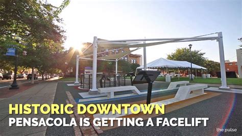 Historic Downtown Pensacola is Getting a Facelift - Local Pulse