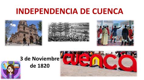 Independencia de Cuenca - YouTube