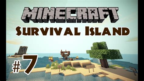 Minecraft Survival Island: Part 7 - Setting Sail - YouTube