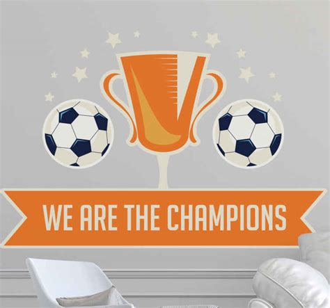 We are the Champions soccer sticker - TenStickers