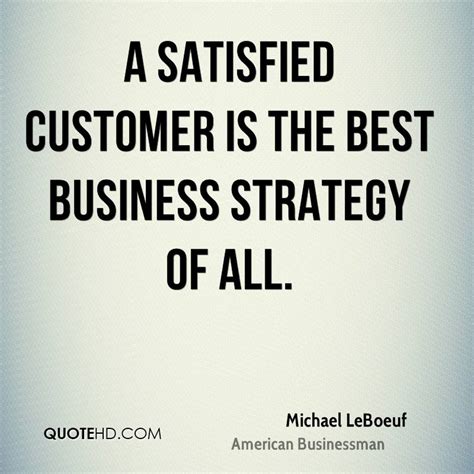 Quotes about Customer satisfaction (65 quotes)