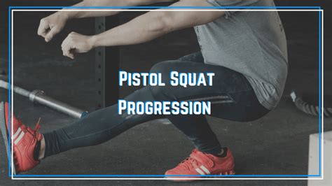 Get Your First Pistol Squat With This Exercise Progression! - The ...