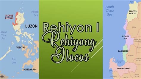 REHIYON 1 REHIYON NG ILOCOS TANAWIN, PASYALAN, AT PALATANDAAN - YouTube