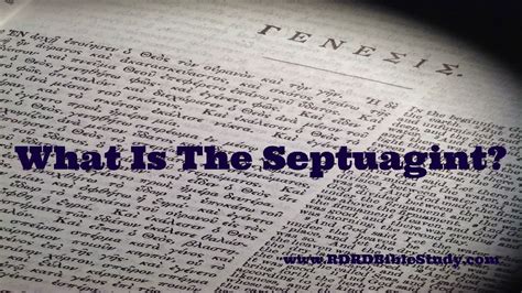 RDRD Bible Study | What Is The Septuagint?