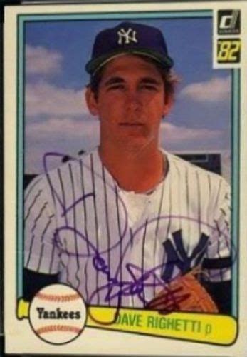 1982 Donruss Dave Righetti Baseball autographed trading card Baseball ...