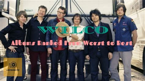 Wilco Albums Ranked From Worst to Best - YouTube