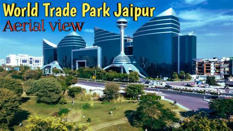 WTP !! World Trade Park Jaipur !! biggest Mall ! Aerial Views! Counting Flybeast - YouTube