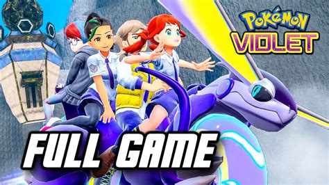 Pokemon Violet - Full Game Gameplay Walkthrough (No Commentary) - YouTube