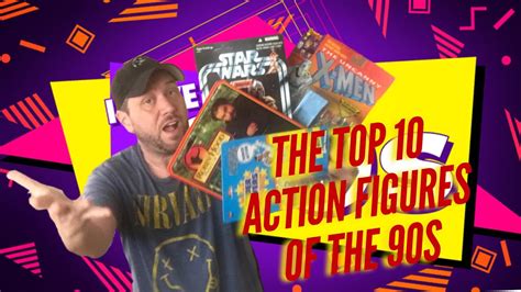 Top 10 90s Action Figures - YouTube