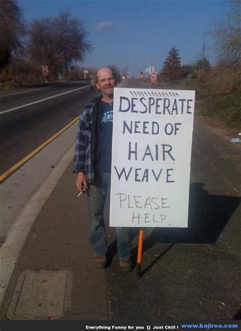 3 funny homeless man signs - Dump A Day