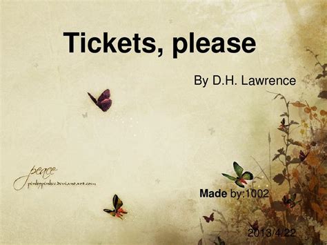 Tickets, please 劳伦斯_文档下载