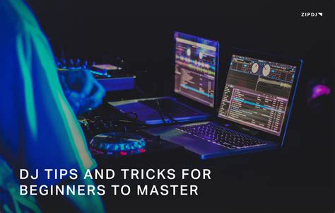 Top 10 DJ Tips And Tricks To Improve Your DJ Skills (2024) | ZIPDJ